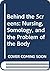 Behind the Screens: Nursing, Somology, and the Problem of the Body