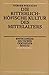 Die ritterlich-höfische Kultur des Mittelalters (Enzyklopädie deutscher Geschichte) (German Edition)