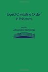Liquid crystalline order in polymers