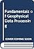 Fundamentals of Geophysical...