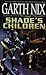 Shade's Children