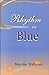 Rhythm in Blue by Marsha Williams