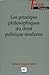 Les principes philosophiques du droit politique moderne