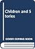 Children and stories