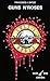 Guns N ' Roses (Spanish Edition)