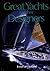 Great Yachts & Their Designers