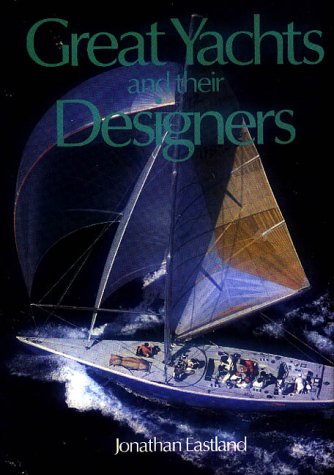 Great Yachts & Their Designers (Hardcover)