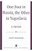 One Foot in Russia, the Other in Yugoslavia: A Memoir