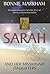 Sarah: And Her Missionary Daughters