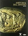 Historia del Dinero (Spanish Edition)