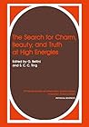 The Search for Charm, Beauty, and Truth at High Energies (Ettore Majorana International Science Series : Physical Sciences)