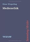 Medienethik (Sammlung Metzler) (German Edition)