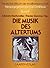 Die Musik des Altertums (Ne...