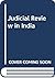Judicial Review in India