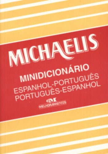 Mini Michaelis Dicionario: Espanhol-Portugues/Portugues-Espanhol (Portuguese Edition)
