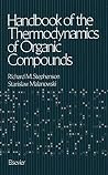 Handbook of the Thermodynamics of Organic Compounds Handbook of the Thermodynamics of Organic Compounds