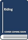 Riding (Hamlyn sporting series) Riding (Hamlyn sporting series)