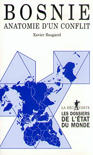 Bosnie, anatomie d'un conflit (Paperback)