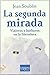 La segunda mirada: Viajeros y bárbaros en la literatura