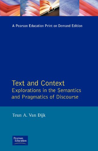 Text and Context : Explorations in the Semantics and Pragmatics of Discourse (Paperback)