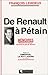 De Renault À Pétain: Mémoires