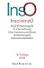 Insolvenzordnung: Synopse, Insolvenzordnung (komplett) und Konkursordnung (Auszug), Insolvenzrechtliche Vergütungsverordnung, Einführungsgesetz zur ... (Beck-Texte im dtv) (German Edition)