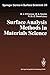 Surface analysis methods in materials science (Springer series in surface sciences)