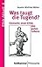 Was taugt die Tugend? Elemente einer Ethik des guten Lebens