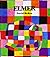 Elmer by David McKee
