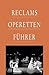 Reclams Operettenführer