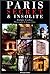 Paris secret & insolite (French Edition)