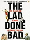 Lad Done Bad