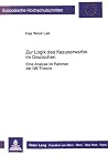 Zur Logik des Kasuserwerbs im Deutschen: Eine Analyse im Rahmen der GB-Theorie