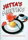 Jutta's Muffins. 100 Original- Rezepte aus Kanada und USA.