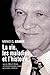 La Vie, les Maladies et l'Histoire, La Guerre comme maladie sociale, et autres textes politiques