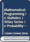 Mathematical Programming in Statistics (Wiley Series in Probability and Statistics)
