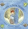 Nettie's New House (A Nettle Fairy Book)