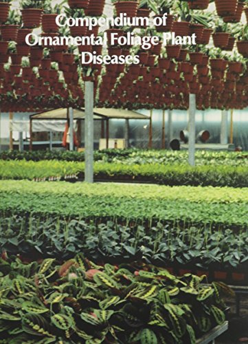 Compendium of Ornamental Foliage Plant Diseases (Paperback)