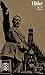 Adolf Hitler: In Selbstzeugnissen und Bilddokumenten (Rowohlts Monographien) (German Edition)
