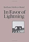 In Favor of Lightning (Wesleyan New Poets) In Favor of Lightning (Wesleyan New Poets)