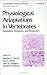 Physiological Adaptations in Vertebrates: Respiration: Circulation, and Metabolism (Lung Biology in Health and Disease)