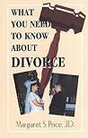 What You Need to Know About Divorce