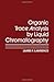 Organic Trace Analysis by Liquid Chromatography