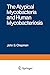 The Atypical Mycobacteria and Human Mycobacteriosis (Current Topics in Infectious Disease)