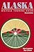 Alaska Bicycle Touring Guide: Including Parts of the Yukon Territory and Northwest Territories