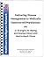 Delivering Disease Management to Medically Underserved Populations Plus 21 Strategies for Making and Keeping Contact with Hard-to-Reach Clients
