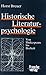 Historische Literaturpsychologie: Von Shakespeare bis Beckett (German Edition)