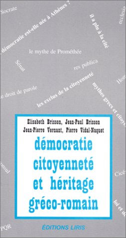 Démocratie, citoyenneté et héritage gréco-romain (Paperback)