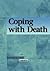 Coping with Death (Contemporary Issues Companion)