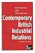 Contemporary British industrial relations